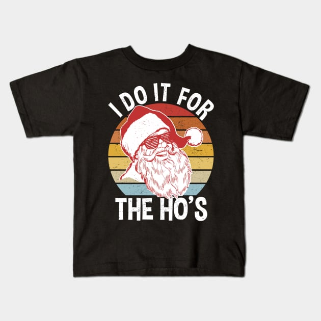 I Do It For The Ho's - Vintage Hipster Santa Kids T-Shirt by Origami Fashion